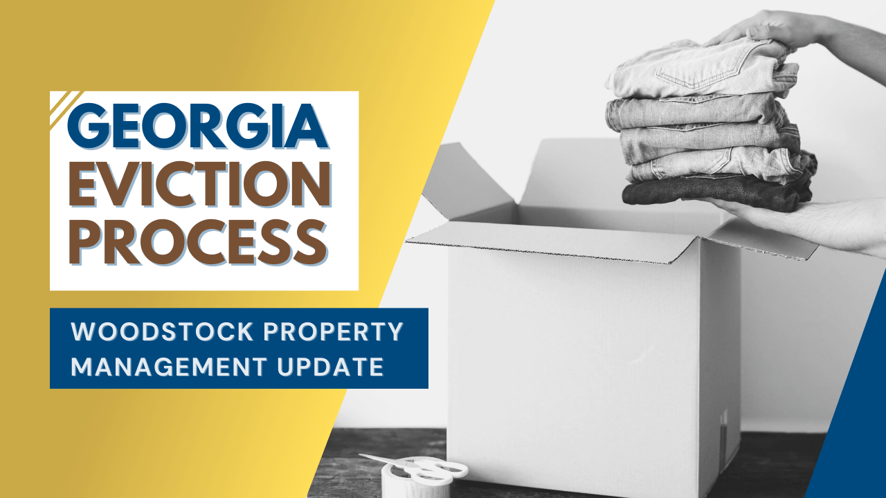 Georgia Eviction Process | Woodstock Property Management Update - Article Banner